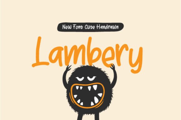 Discover the Whimsical Charm of Lambery Font