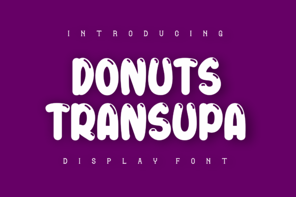 Donuts Transupa: A Playful Font for Modern Web Design
