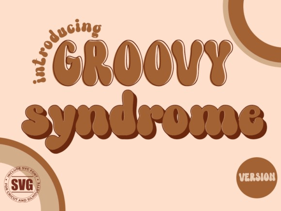 Groovy Syndrome: A Display Font for Retro Web Design