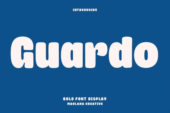 Guardo: A Playful Display Font for Modern Web Projects