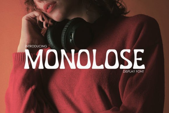 Monolose Font for Modern Branding and Campaigns