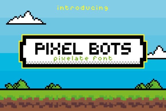 Pixel Bots: A Retro-Inspired Font for Modern Branding